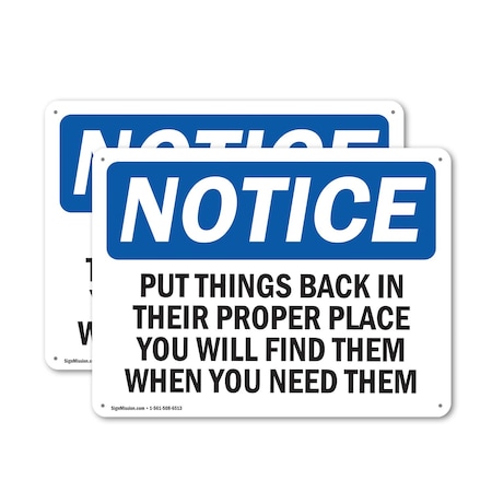 Signmission Put Things Back In Their Proper Place, 10 in W x Rectangle, Plastic OS-2PACK-NS-P-710-L-16441